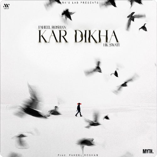 Kar Dikha (feat. HKSwati)