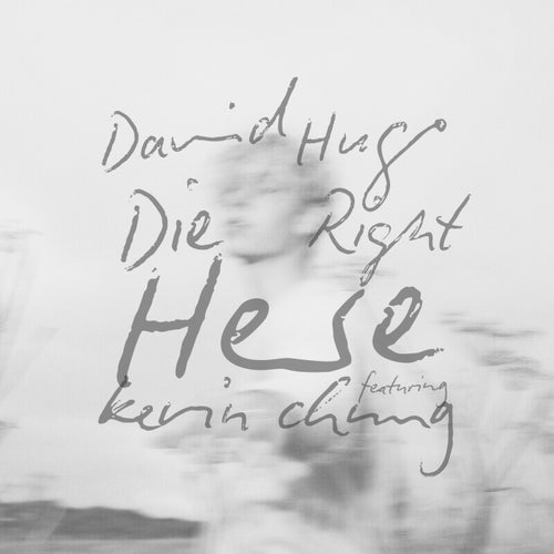 Die Right Here