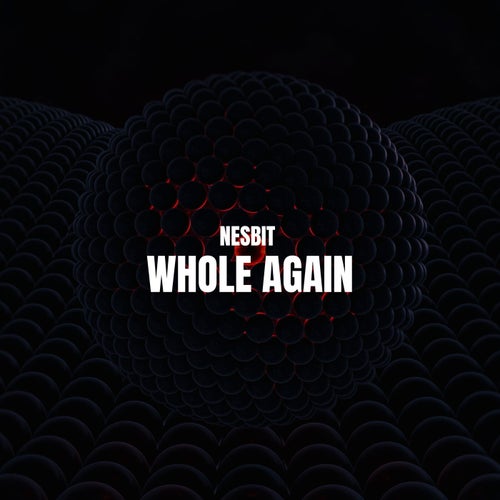 Whole Again