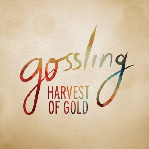 Harvest Of Gold