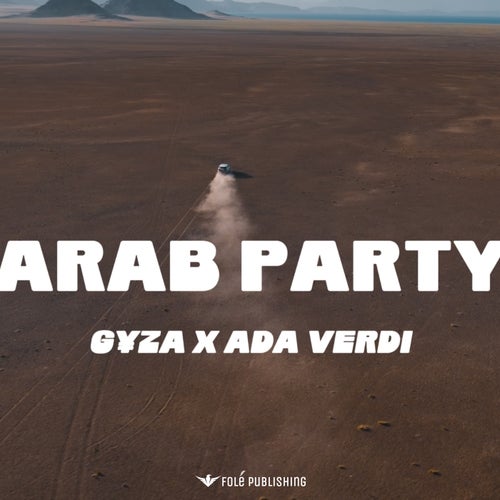 ARAB PARTY