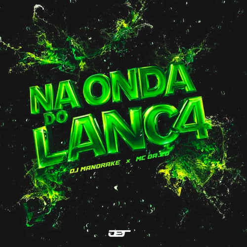NA ONDA DO LANÇ4
