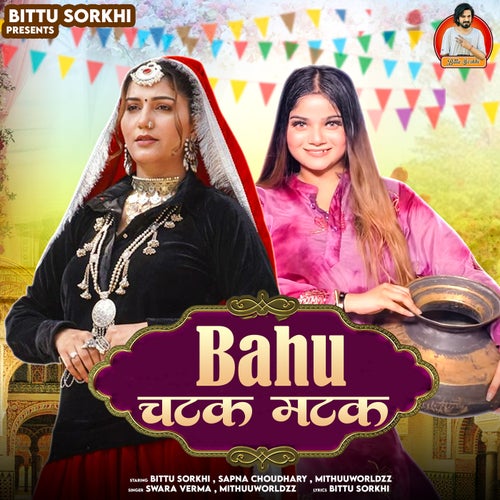 Bahu Chatak Matak