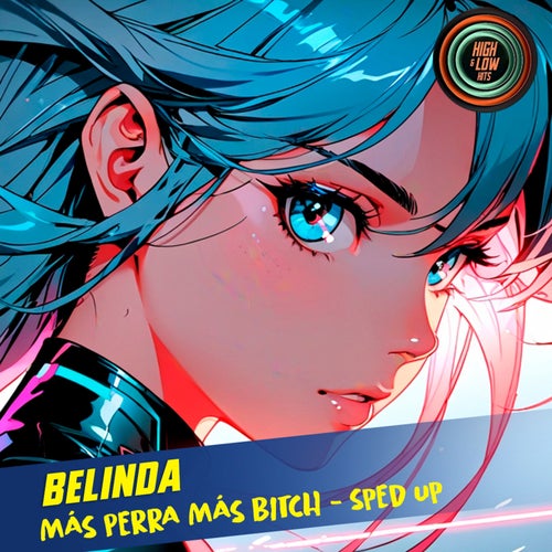 + Perra + Bitch (Sped Up)