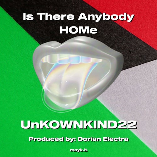 Is There Anybody HOMe