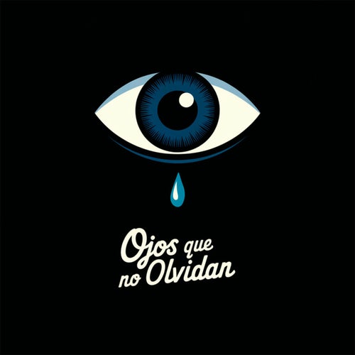 Ojos que no olvidan