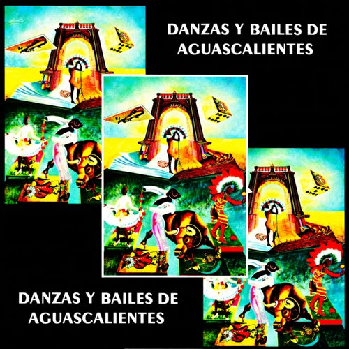 Danzas y bailes de Aguascalientes