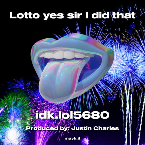 Lotto yes sir I did that