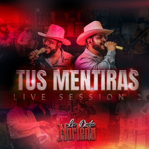 Tus Mentiras (Live Session 2)