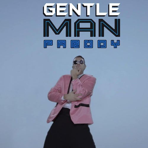 Gentleman (Parody)