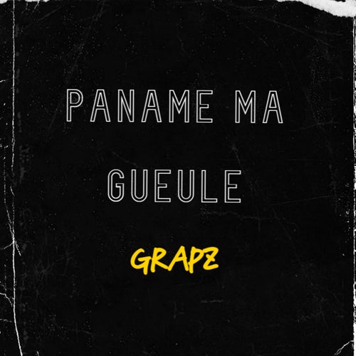 Paname Ma Gueule