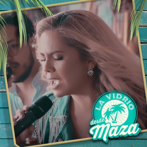 La Vidrio Desde Maza