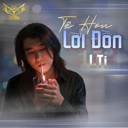 Tệ Hơn Lời Đồn