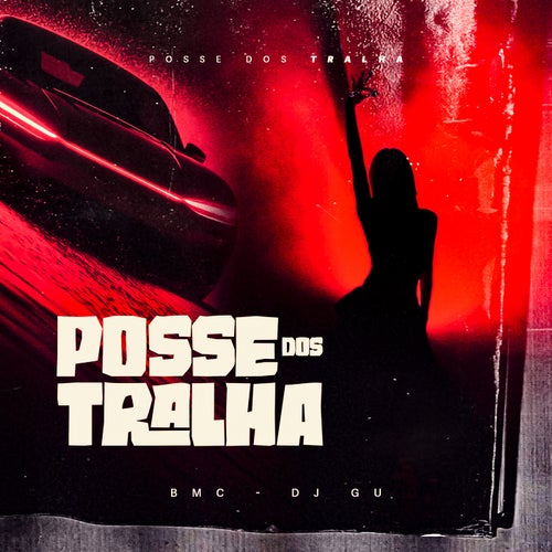Posse dos Tralha