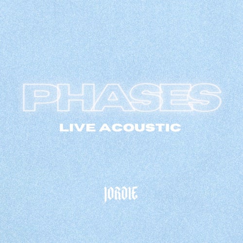 Phases (LIVE ACOUSTIC)