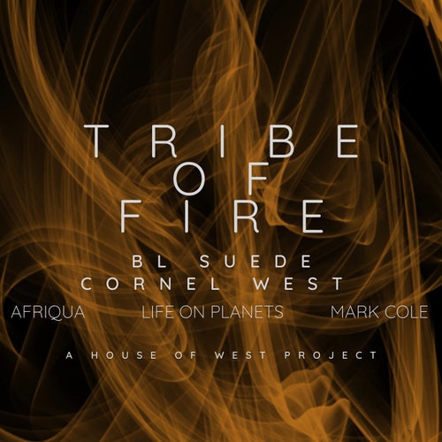 Tribe of Fire