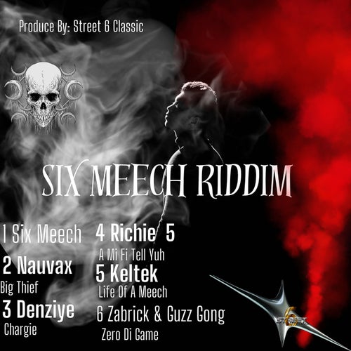 Six Meech Riddim