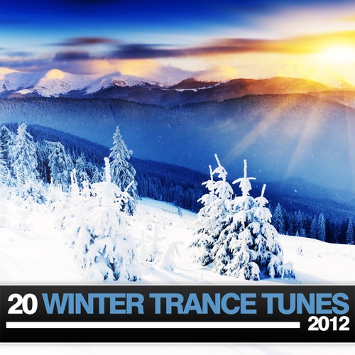 20 Winter Trance Tunes 2012