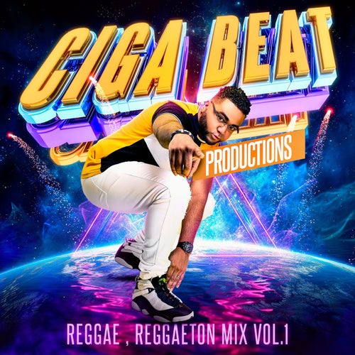 Giga Beat Reggae, Reggaeton Mix Vol. 1 (Clean Version)