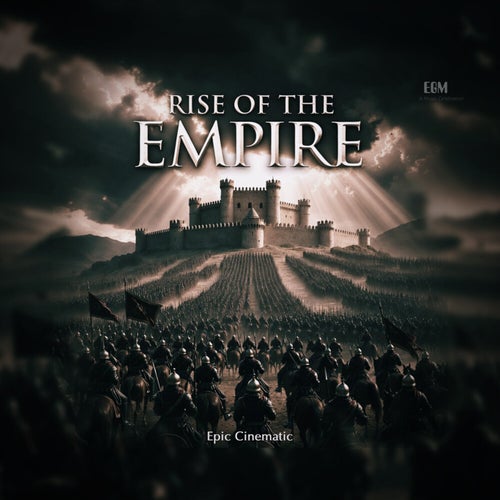 Rise of the Empire