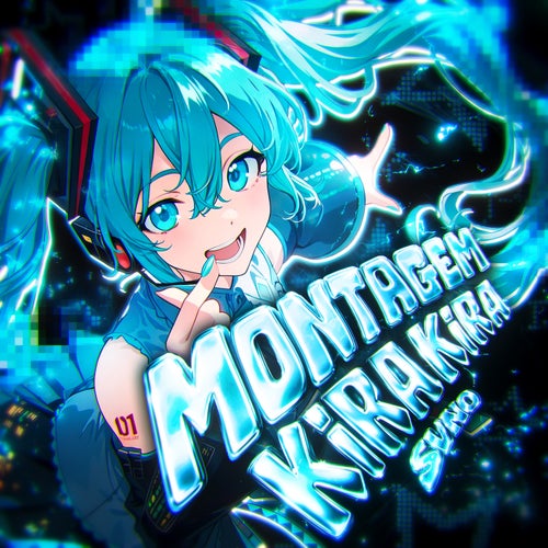 MONTAGEM KIRAKIRA