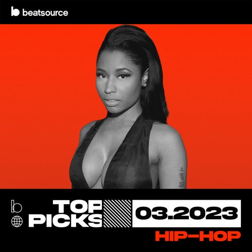 Hip-Hop Top Picks March 2023 playlist