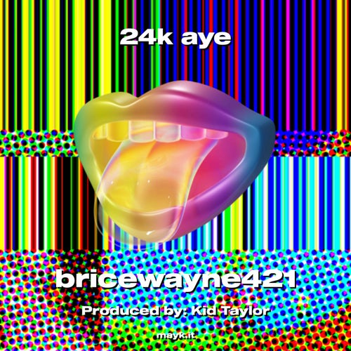 24k aye
