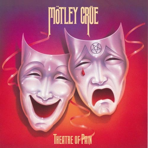 Theatre of Pain (Deluxe Version)