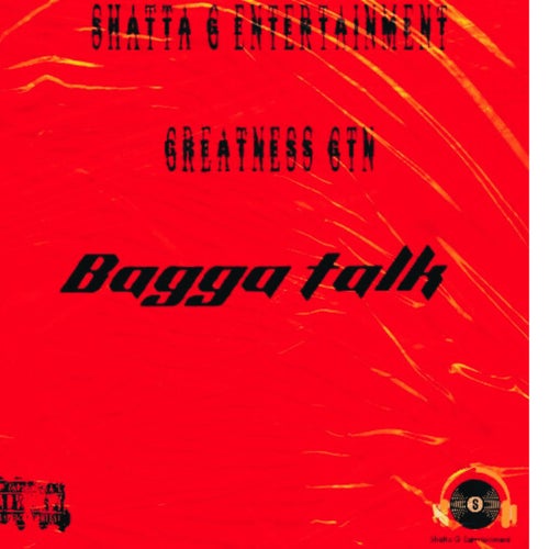 Bagga Talk