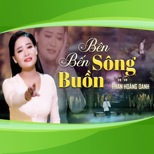 Bên Bến Sông Buồn