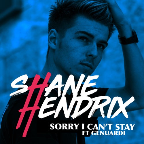 Sorry I Can't Stay