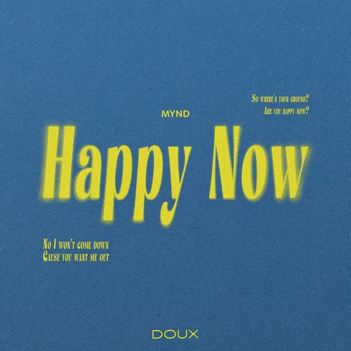 Happy Now