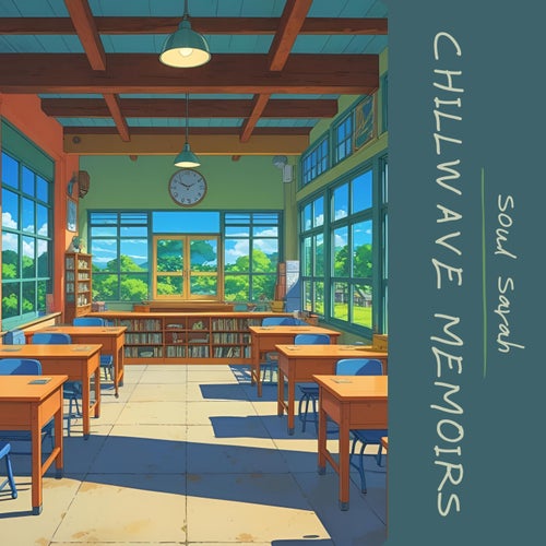 Chillwave Memoirs