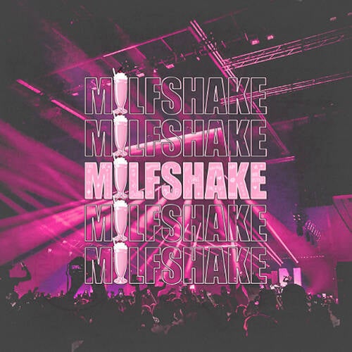 Milfshake 2025