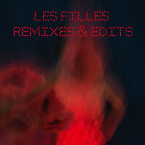 LES FILLES (Lauer remix)