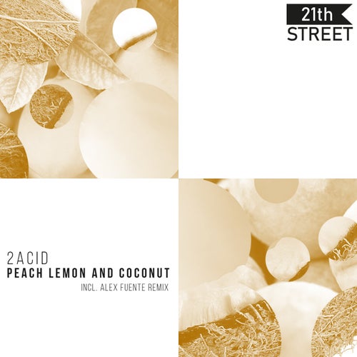 Peach Lemon and Coconut EP