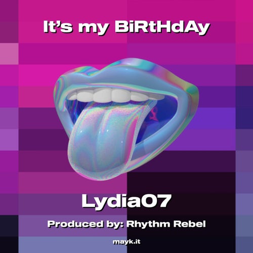 It’s my BiRtHdAy