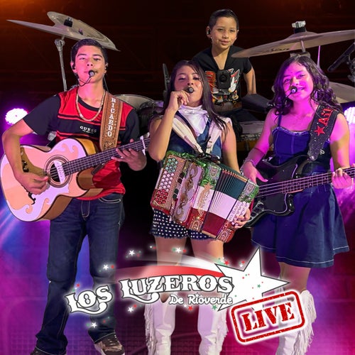 Los Luzeros De Rioverde LIVE