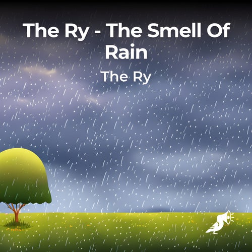 The Smell Of Rain