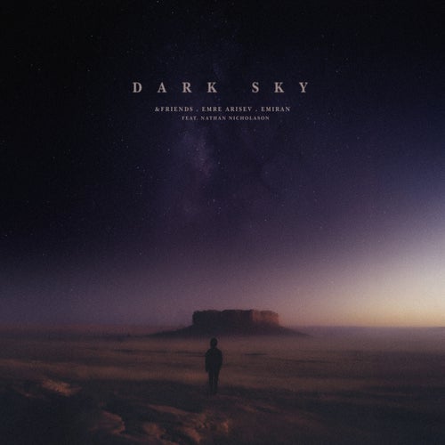 Dark Sky (Extended)