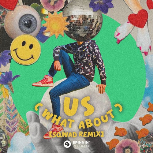 Us (What About) [SQWAD Remix] (Extended Mix)