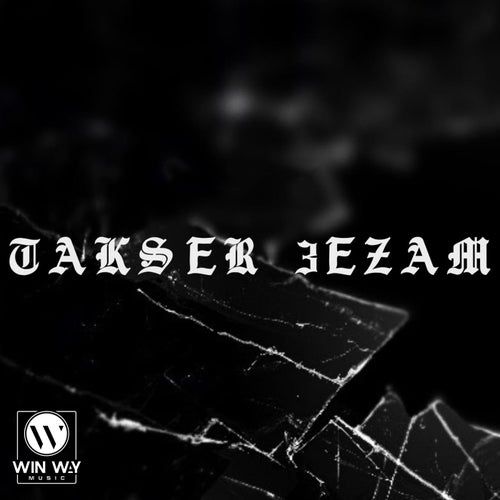 Takser 3ezam (feat. Karawan & El Joo)