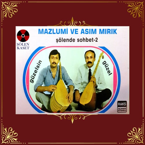 Şölende Sohbet 2