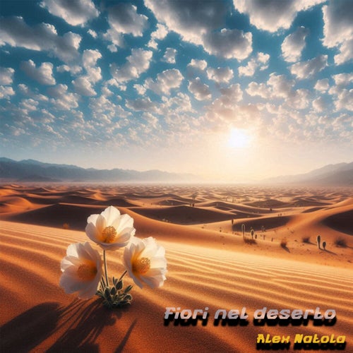 Fiori nel deserto