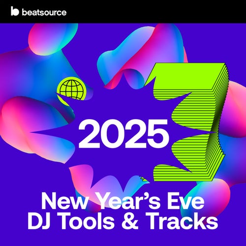 New Year's Eve DJ Tools & Tracks playlist