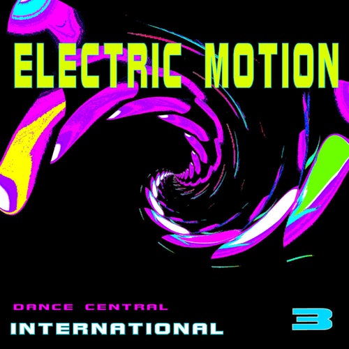 Electric Motion 3 (Mega Dance Mix)