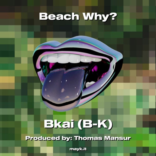 Beach Why?