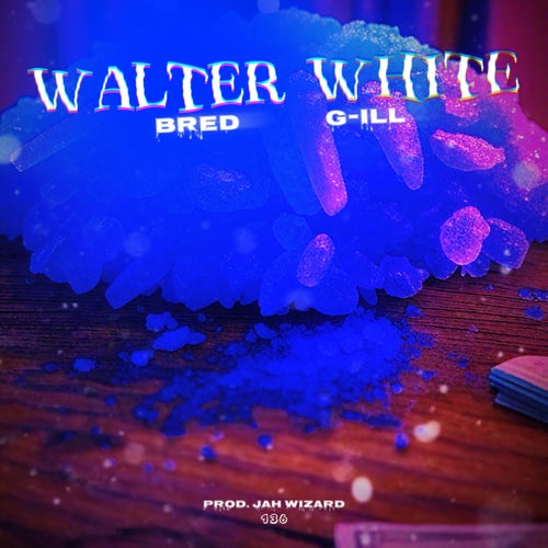 WALTER WHITE