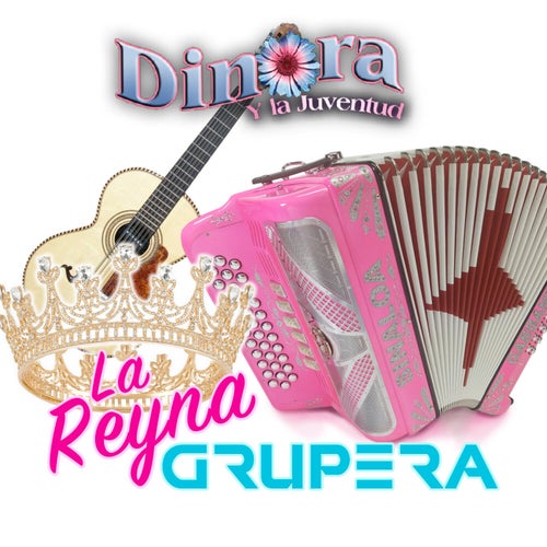 La Reyna Grupera (Grupero)