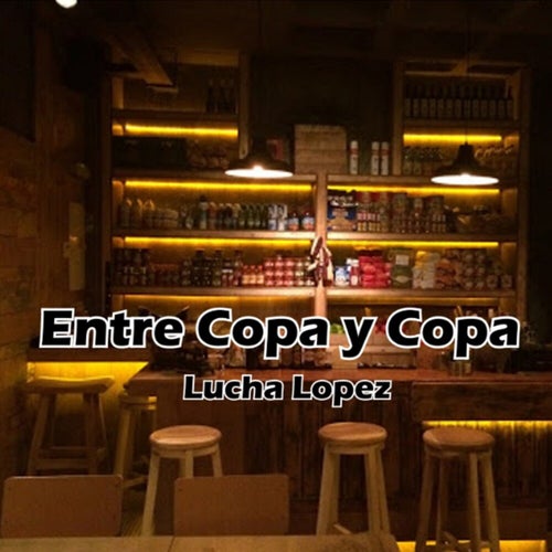 Entre Copa y Copa